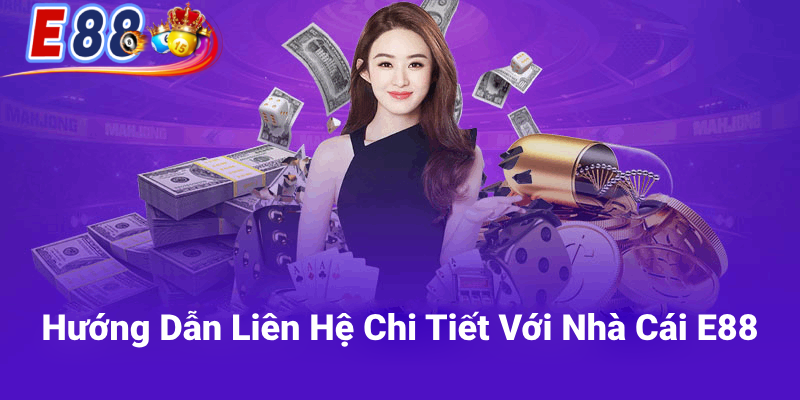 Các phương thức liên hệ với E88